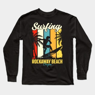 Surfing |  Rockaway Beach, Oregon Long Sleeve T-Shirt